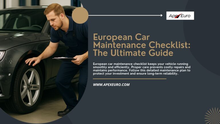 European car maintenance checklist